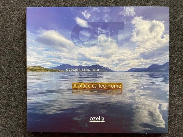 Mein Hörtipp: Oddgeir Berg Trio: A place called Home